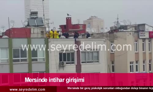 SON DAKİKA Mersinde canlı yayında intihar girişimi 