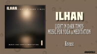 İlhan - Reverse (Music for Yoga & Meditation)